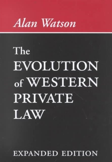 The Evolution of Western Private Law