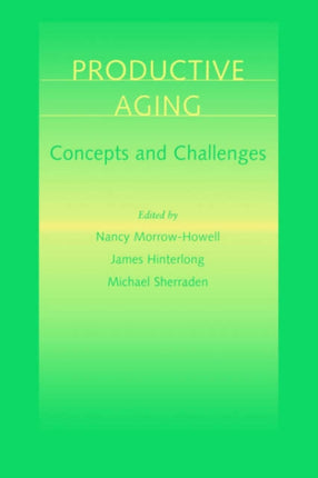 Productive Aging: Concepts and Challenges