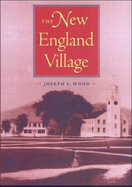 The New England Village