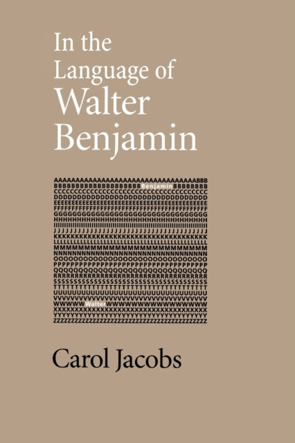 In the Language of Walter Benjamin