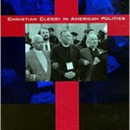 Christian Clergy in American Politics