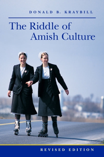 The Riddle of Amish Culture