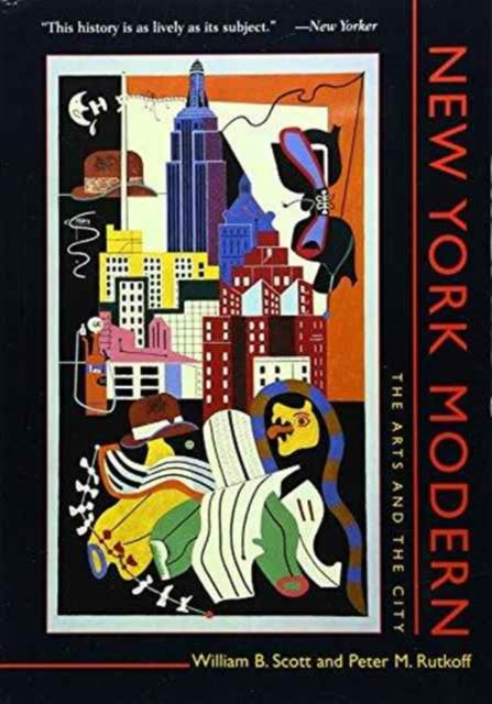 New York Modern: The Arts and the City