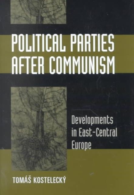 Political Parties after Communism