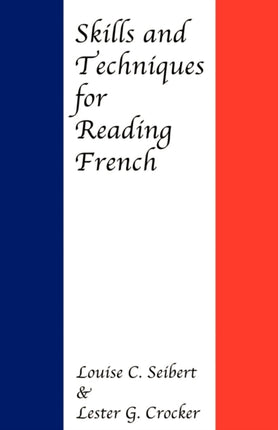 Skills and Techniques for Reading French