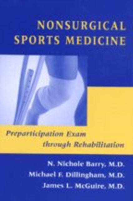 Nonsurgical Sports Medicine: Preparticipation Exam through Rehabilitation