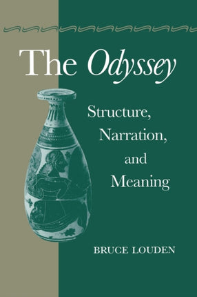 The Odyssey: Structure, Narration, and Meaning