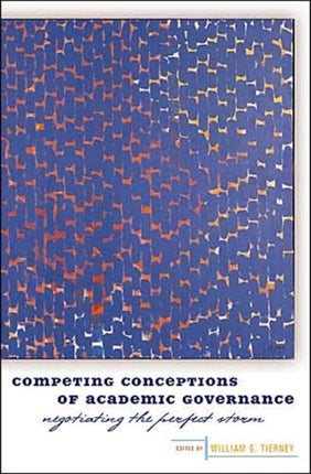 Competing Conceptions of Academic Governance