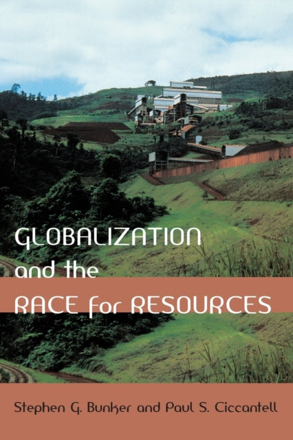 Globalization and the Race for Resources