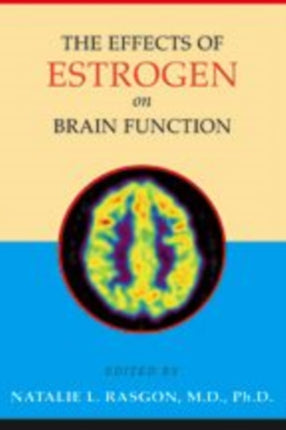 The Effects of Estrogen on Brain Function