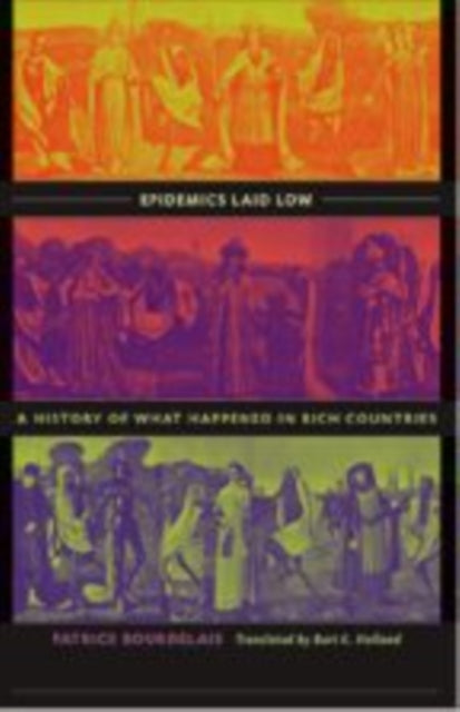 Epidemics Laid Low A History of What Happened in
