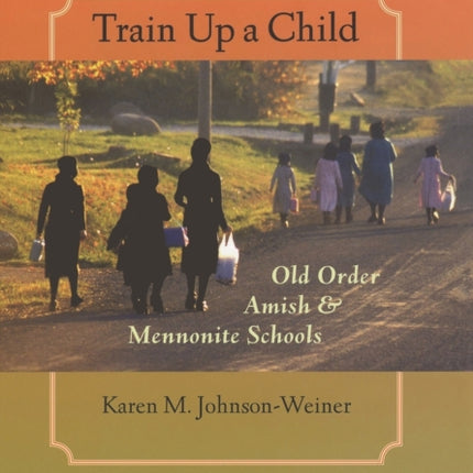 Train Up a Child