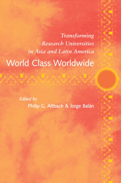 World Class Worldwide Transforming Research