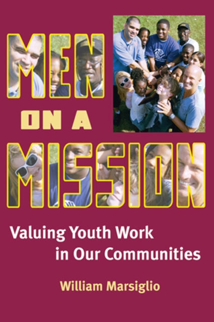 Men on a Mission: Valuing Youth Work in Our Communities