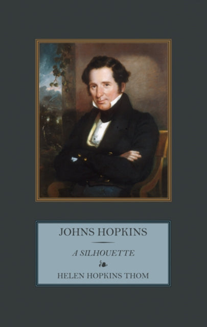 Johns Hopkins: A Silhouette