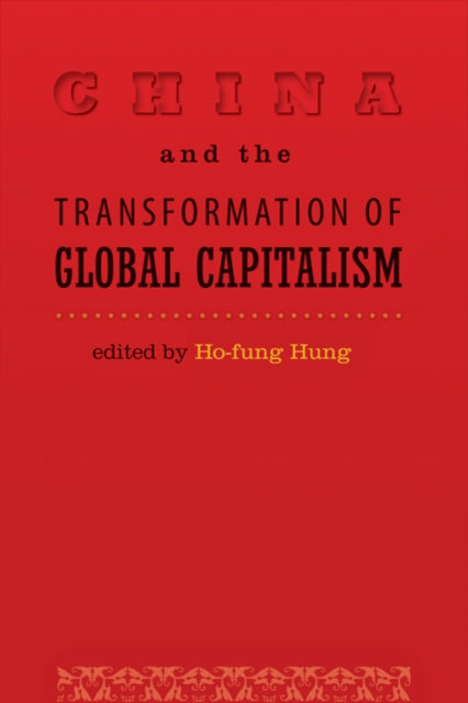 China and the Transformation of Global Capitalism