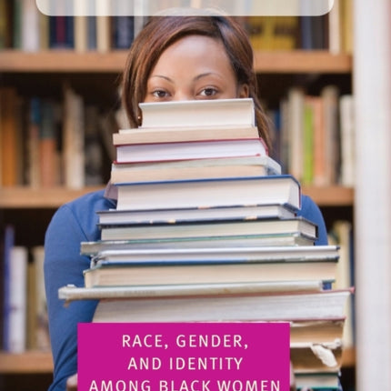 The Unchosen Me Race Gender and Identity among
