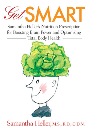 Get Smart Samantha Hellers Nutrition Prescription
