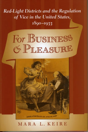 For Business and Pleasure RedLight Districts and