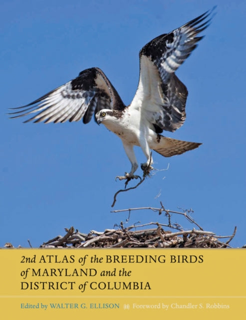 Second Atlas of the Breeding Birds of Maryland and the District of Columbia