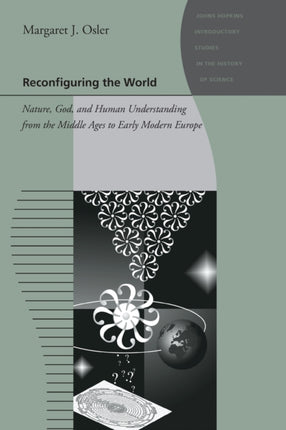 Reconfiguring the World  Nature God and Human