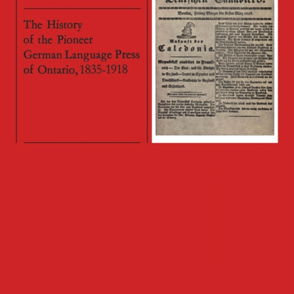 The History of the Pioneer German Language Press