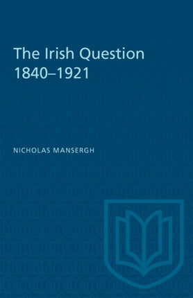 The Irish Question 18401921