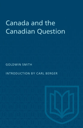Canada and the Canadian Question