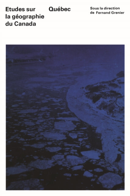 Etudes sur la Geographie du Canada