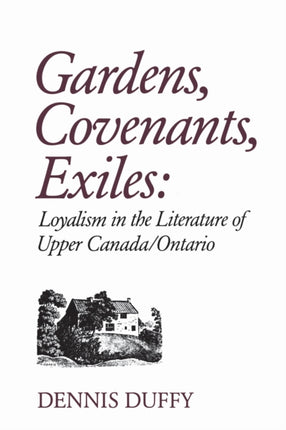 Gardens Covenants Exiles