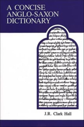 A Concise Anglo-Saxon Dictionary