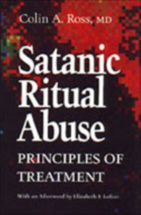 Satanic Ritual Abuse  Principles of Treatment