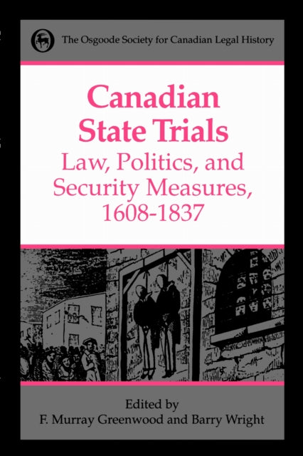 Canadian State Trials Volume I