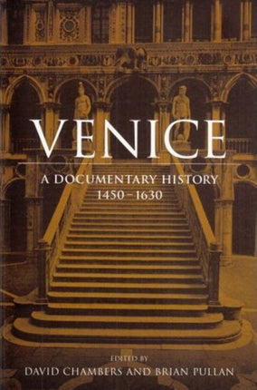 Venice  A Documentary History 14501630