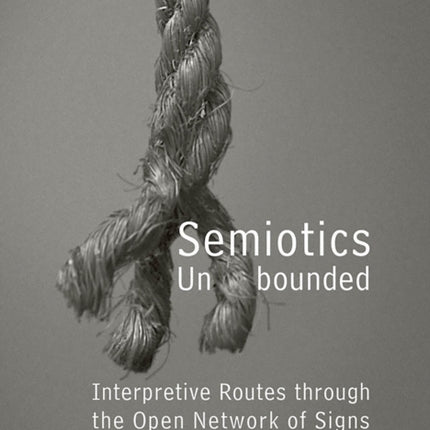Semiotics Unbounded