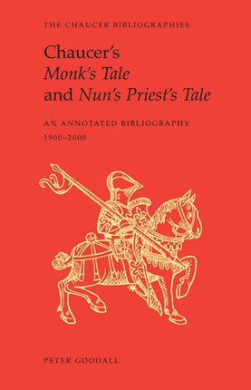 Chaucers Monks Tale and Nuns Priests Tale