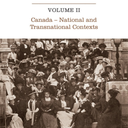 Documenting First Wave Feminisms Volume II