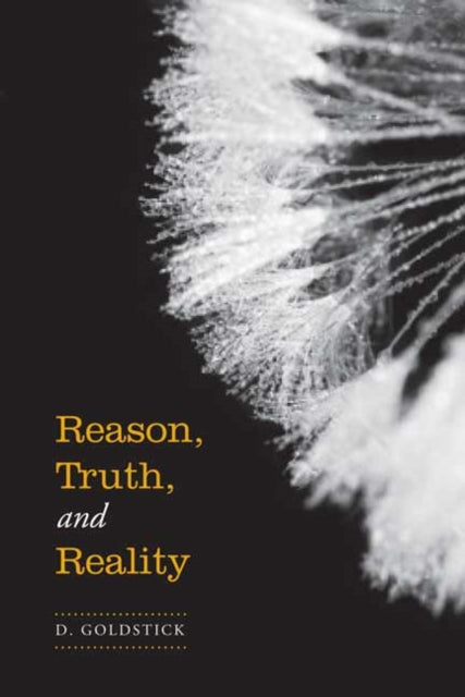 Reason Truth and Reality