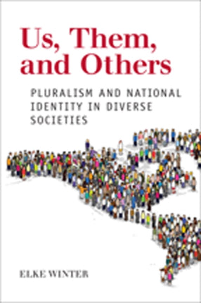 Us Them and Others  Pluralism and National