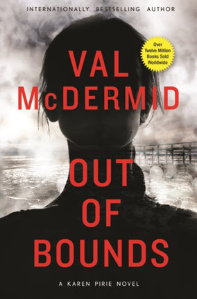 Out of Bounds: A Karen Pirie Novel