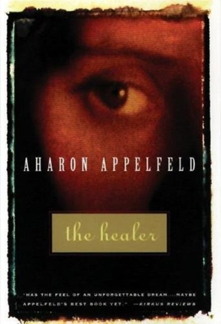 The Healer Appelfeld Aharon