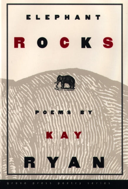 Elephant Rocks Poems By Ryan Kay September 1997