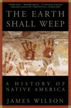 The Earth Shall Weep A History of Native America