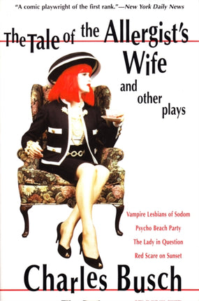 The Tale of the Allergists Wife and Other Plays