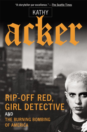 Rip-Off Red, Girl Detective and the Burning Bombing of America