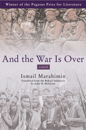 And the War Is Over: A Novel