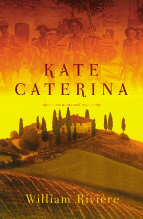 Kate Caterina: A Novel