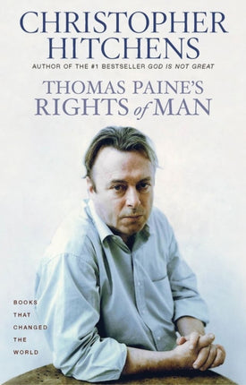 Thomas Paine's Rights of Man: A Biography