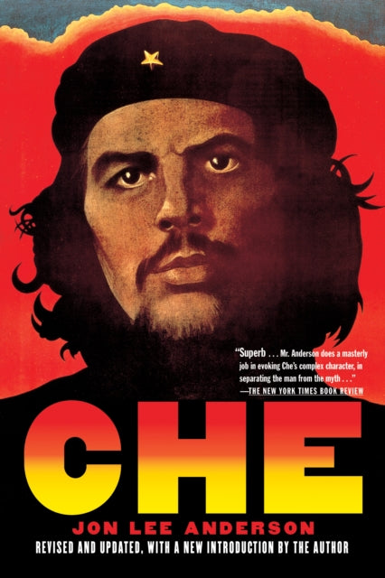 Che Guevara: A Revolutionary Life (Revised Edition)