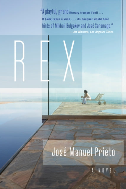 Rex: A Novel